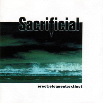 Sacrificial: "Erect Eloquent Extinct" – 2000